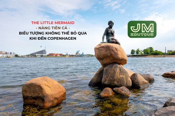 Nàng Tiên Cá – Biểu Tượng Không Thể Bỏ Qua Khi Đến Copenhagen